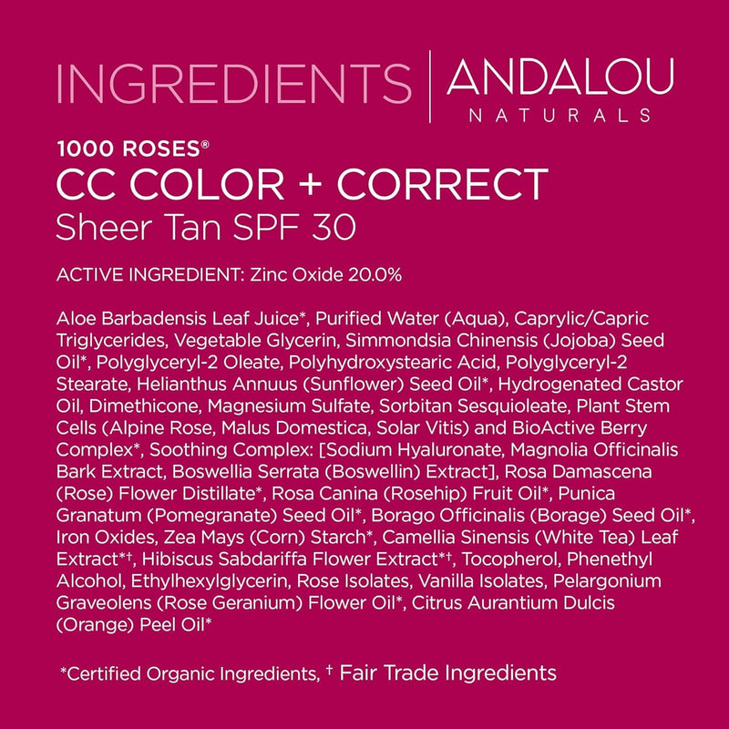 Andalou Naturals 1000 Roses CC Color + Correct with SPF 30, Sheer Tan, 2-in-1 Face Sunscreen + CC Cream for Sensitive Skin, Reef Safe Sunscreen, 2 Fl Oz